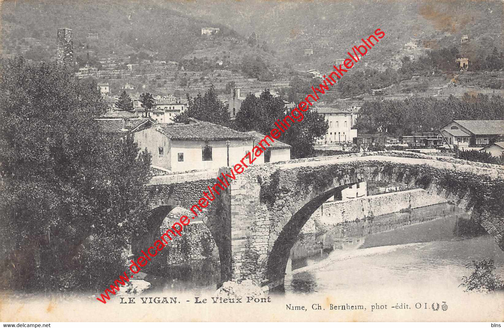 Le Vieux Pont - Edit. Ch. Bernheim - Le Vigan - (30) Gard