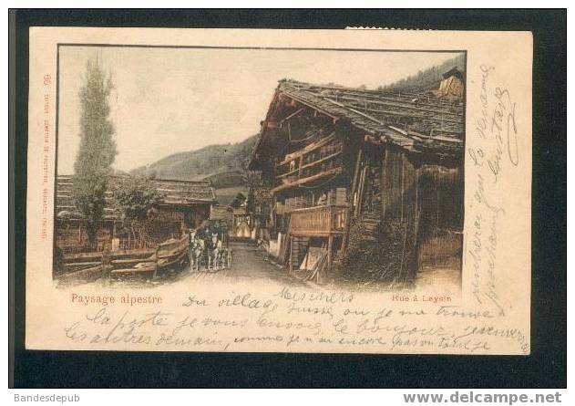 Leysin - Paysage alpestre - Une Rue à Leysin (précurseur 1900, vignette Village Suisse...)