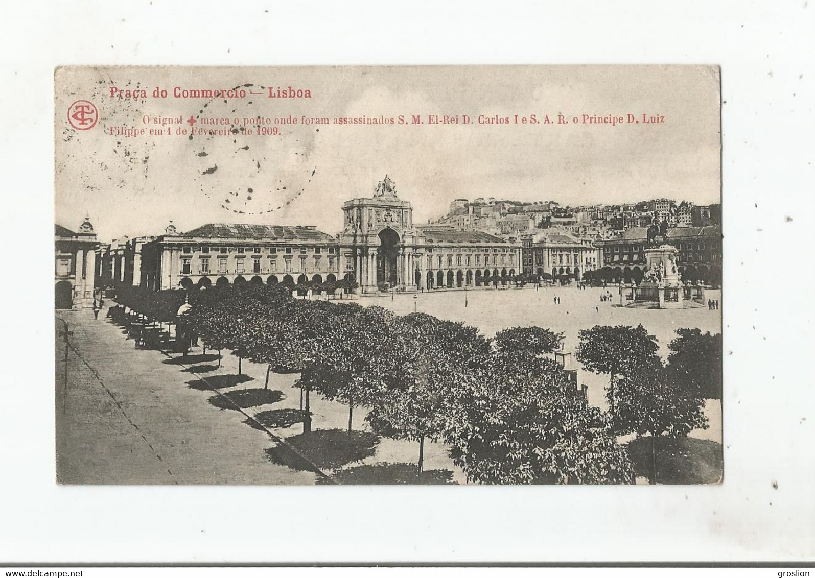 LISBOA 1543  PRACA DO COMMERCIO 1910