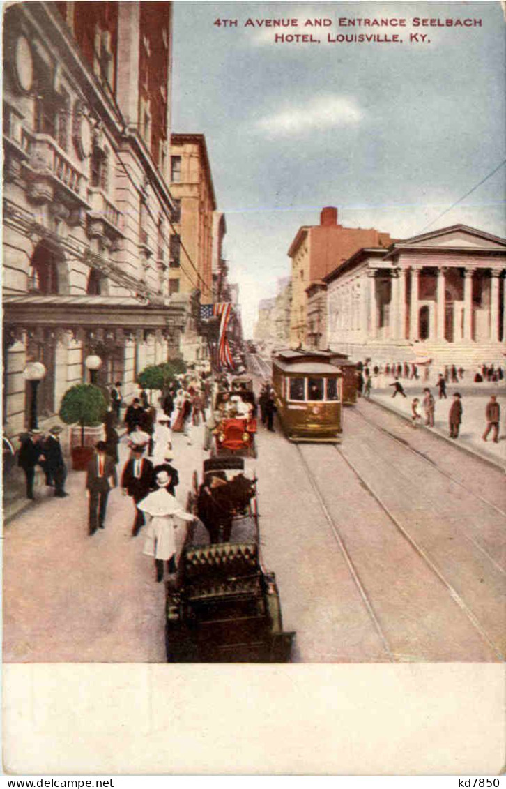 Louisville - 4th Avenue and Entrance Seelbach Hotel