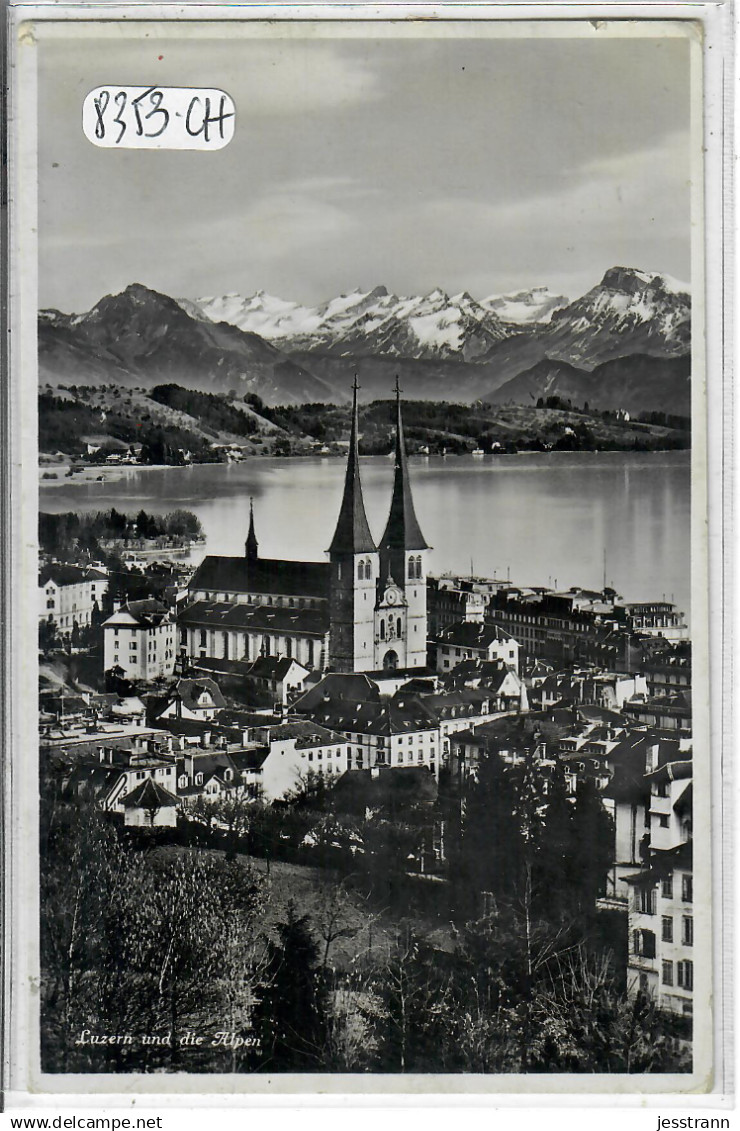 LU- LUZERN- LUCERNE UND DIE ALPEN