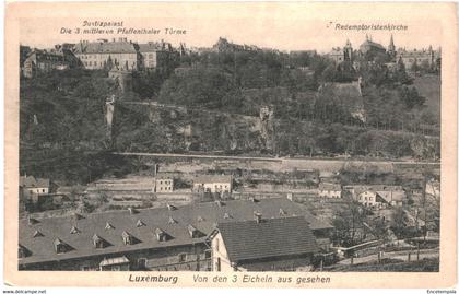 CPA Carte Postale  Luxembourg Luxembourg  Von den 3 Eicheln gesehen  VM58169