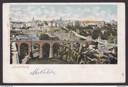 LUXEMBOURG 1906, Postcard, Luxembourg, Posted