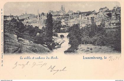 Luxembourg-Ville - La ville et rochers du Bock - Ed. Charles Bernhoeft 786 Série Luxembourg N. 24