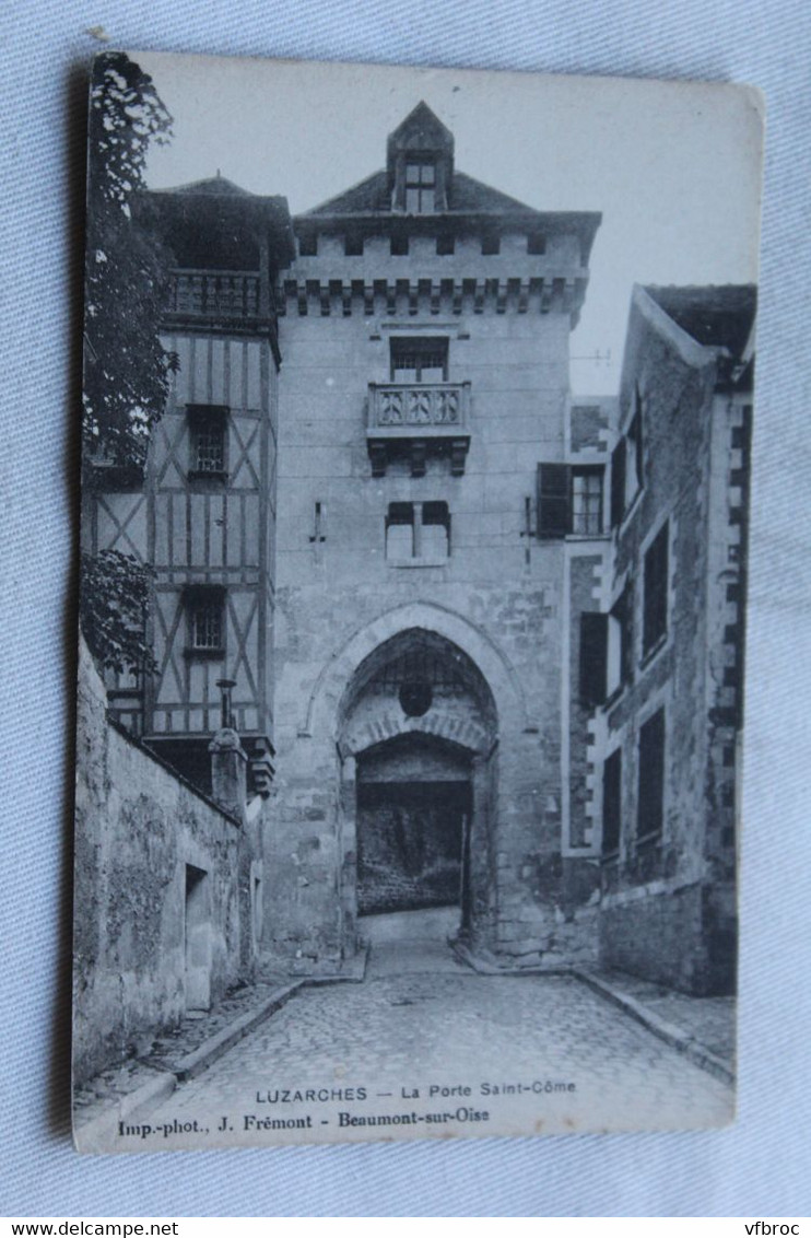 Luzarches, la porte saint Côme, Val d'Oise 95