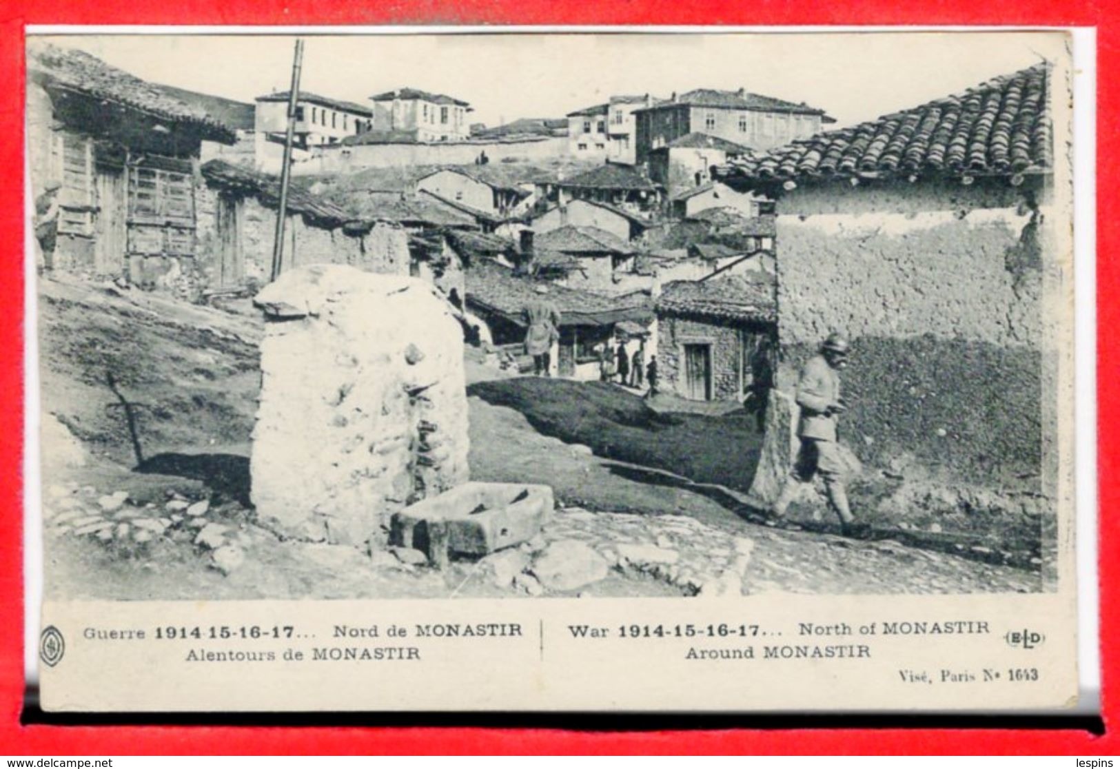 MACEDOINE -- Guerre 1914 ...nord de Monastir