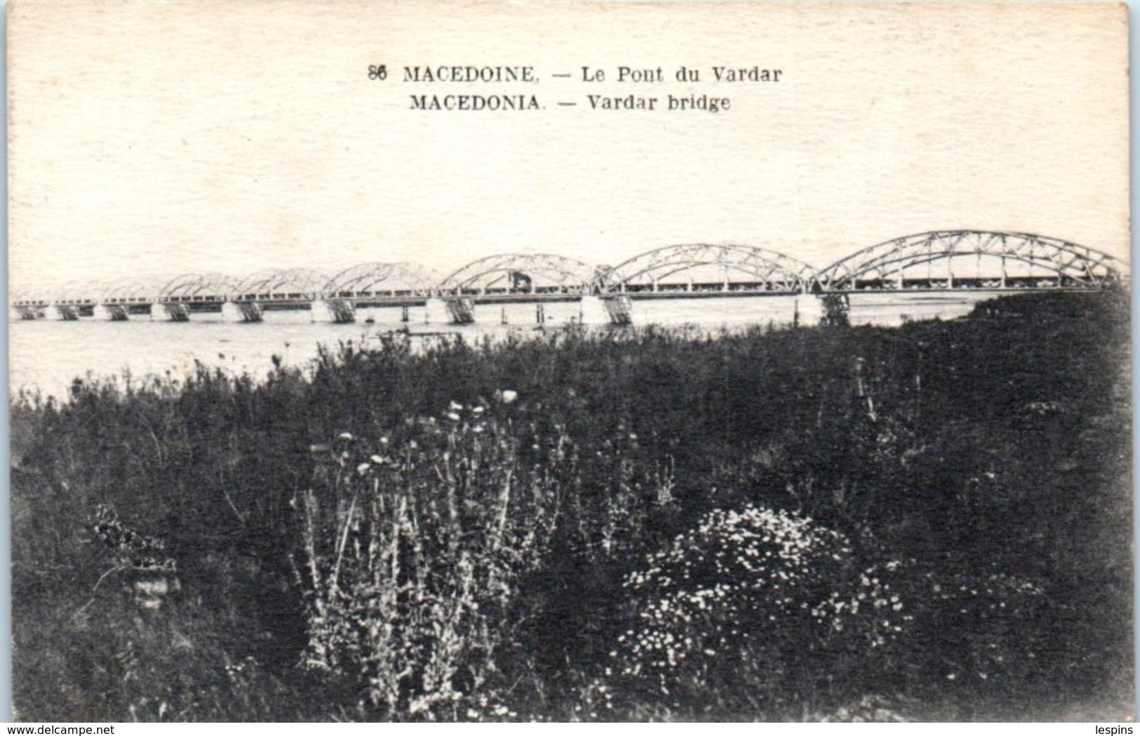 MACEDOINE -- Le Pont du Vardar