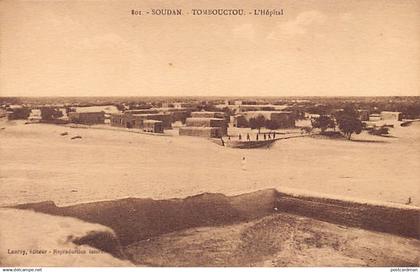 Mali - TOMBOUCTOU - L'hôpital - Ed. Lauroy 801