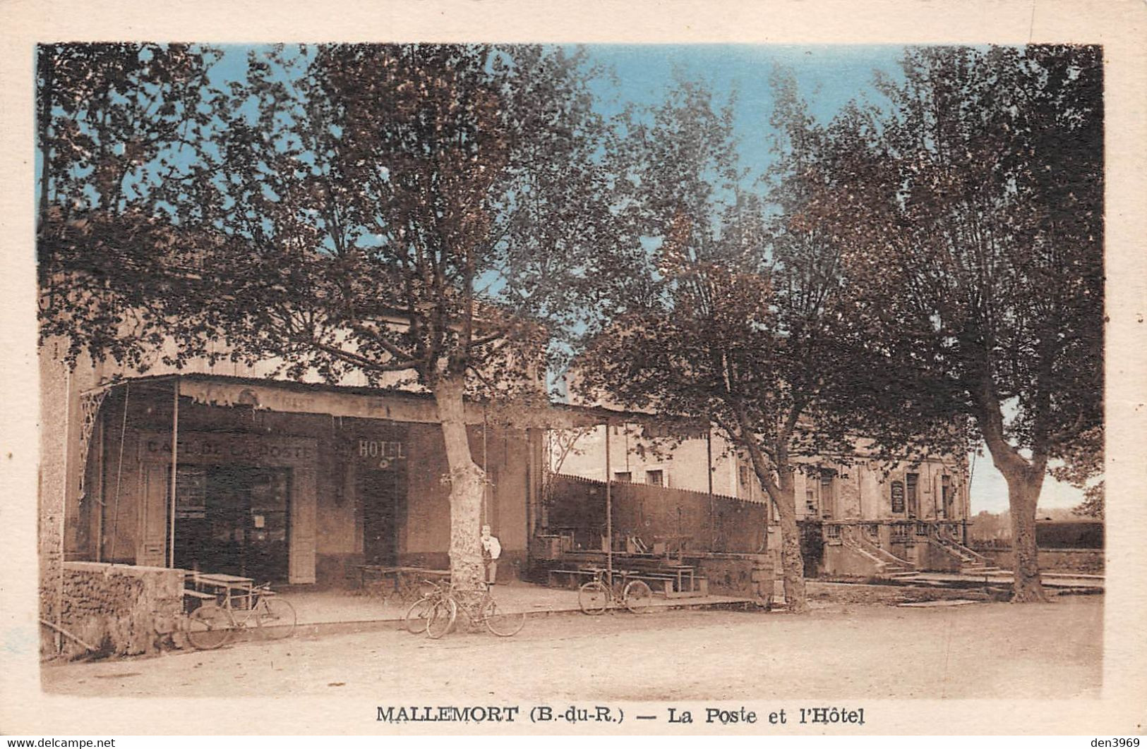 MALLEMORT - La Poste et l'Hôtel