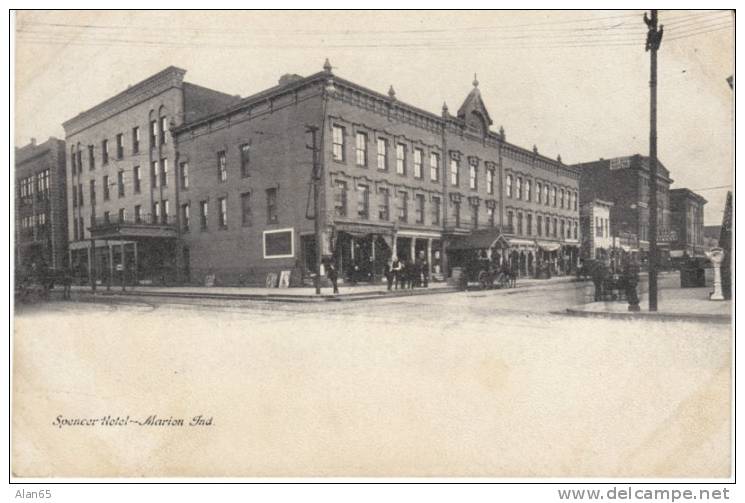 Marion IN Indiana, Street Scene, Spencer Hotel Lodging, c1900s Vintage Postcard