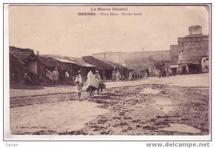 MAROC  , MEKNES , PlaceEdine , Marché Arabe