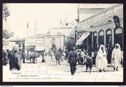 1904 gelaufene AK mit französischer Kolonienmarke. Tanger. Kaffee und Restaurant und spanische Post. El correo