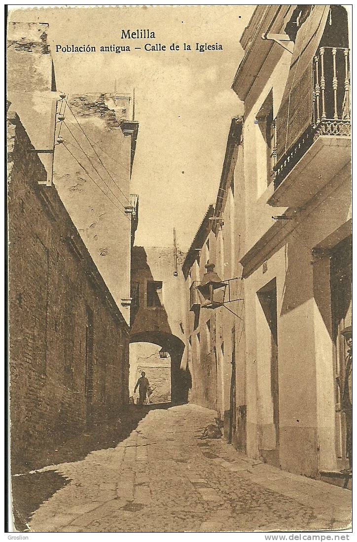 MELILLA  - POBLACION ANTIGUA  - CALLE DE LA EGLESIA