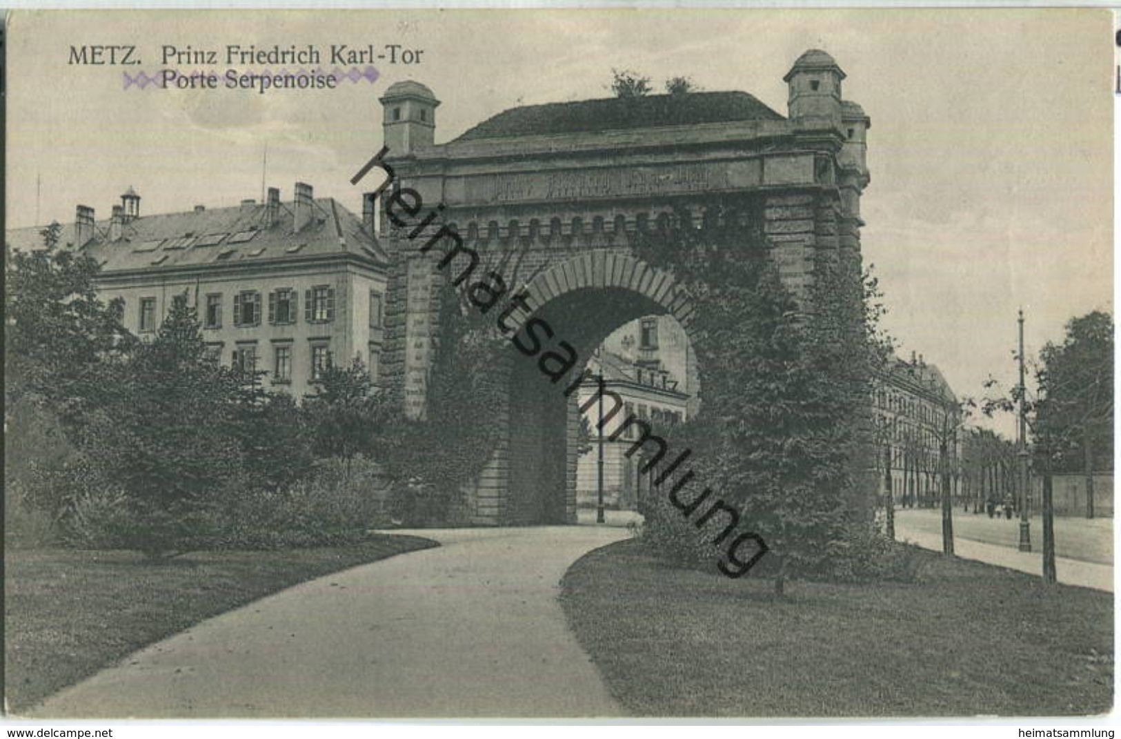 Metz - Prinz Friedrich Karl Tor - Verlag R. Lupus Metz