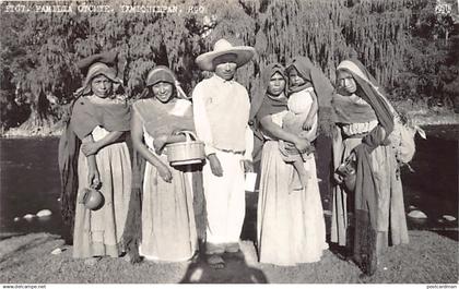 Mexico - IXMIQUILPAN - Familia Otomier - REAL PHOTO - Ed. Posta Mex 1107