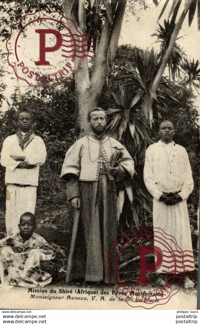 Mission du Shiré (Afrique) des frères Montfortains - Monseigneur Auneau V.A. de la Compagnie de Marie