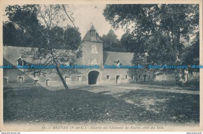 R015028 Beuvry. Entree du Chateau de Gorre. Cote du Bois. B. Hopkins