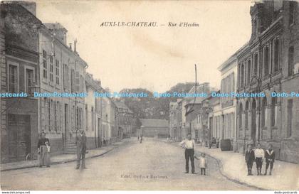 R175039 Auxi Le Chateau. Rue dHesdin. Dufour Bartoux. Levy Fils. 1916