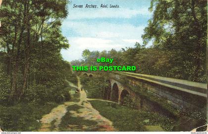 R599540 Leeds. Adel. Seven Arches. Postcard