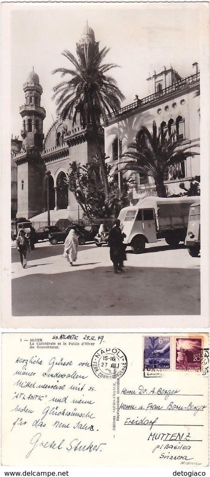 ALGERI - ALGER - ALGERIA - LA CATTEDRALE - VIAGG. 1949 -60117-