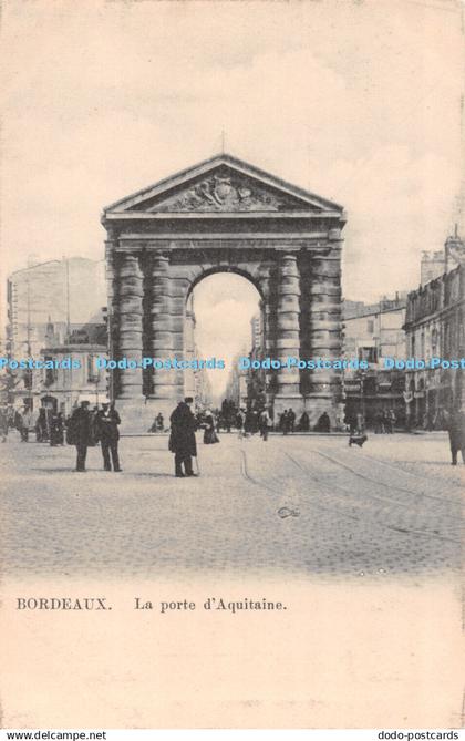 R489514 Bordeaux La Porte d Aquitaine Postcard