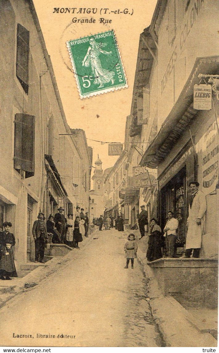 MONTAIGU-DE-QUERCY GRANDE RUE (CARTE GLACEE )