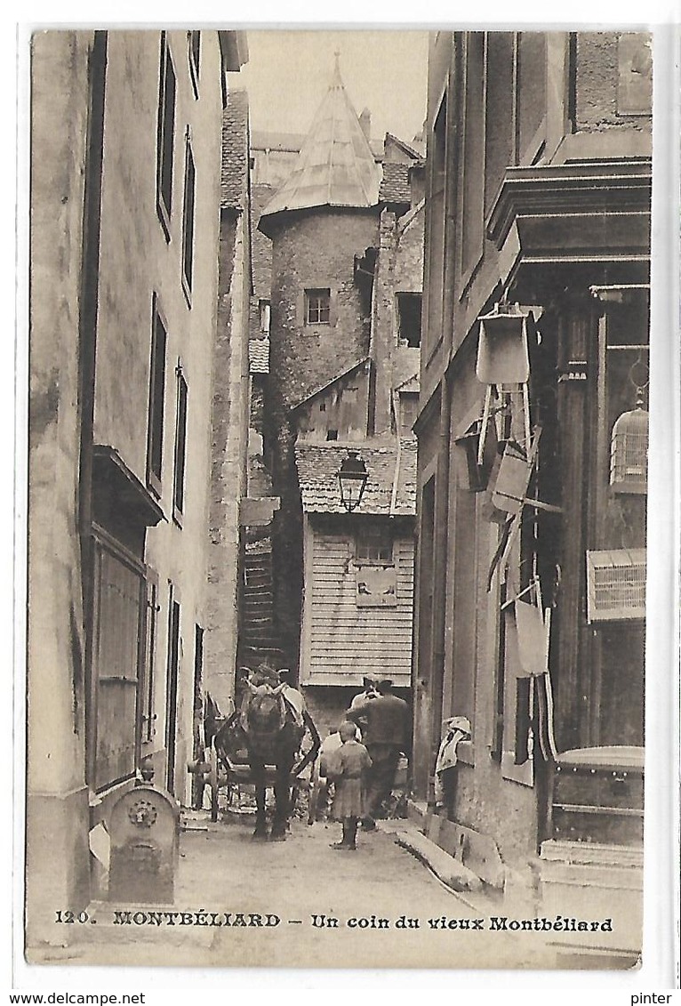 MONTBELIARD - Un coin du vieux Montbéliard