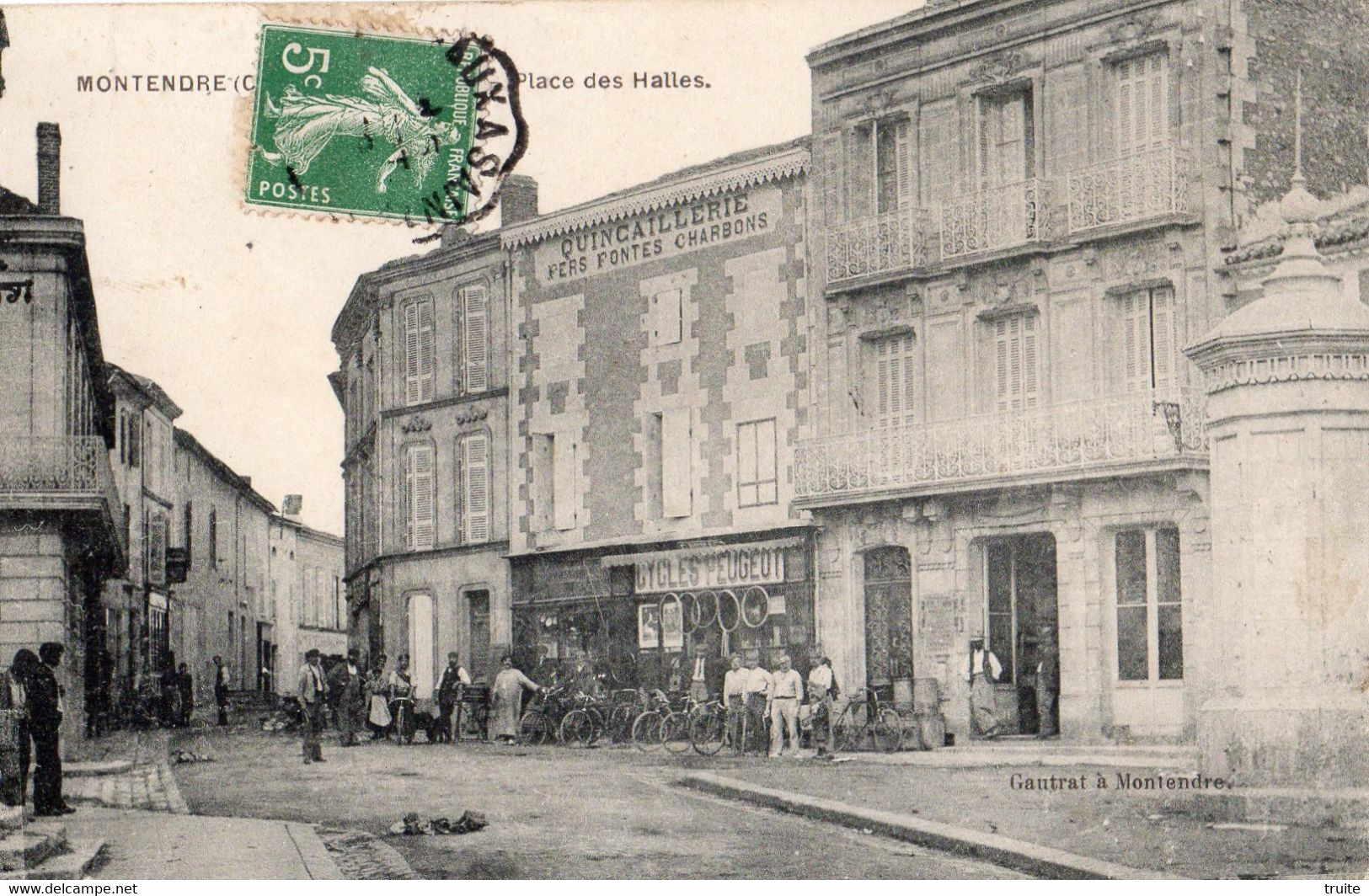 MONTENDRE PLACE DES HALLES " CYCLES PEUGEOT "