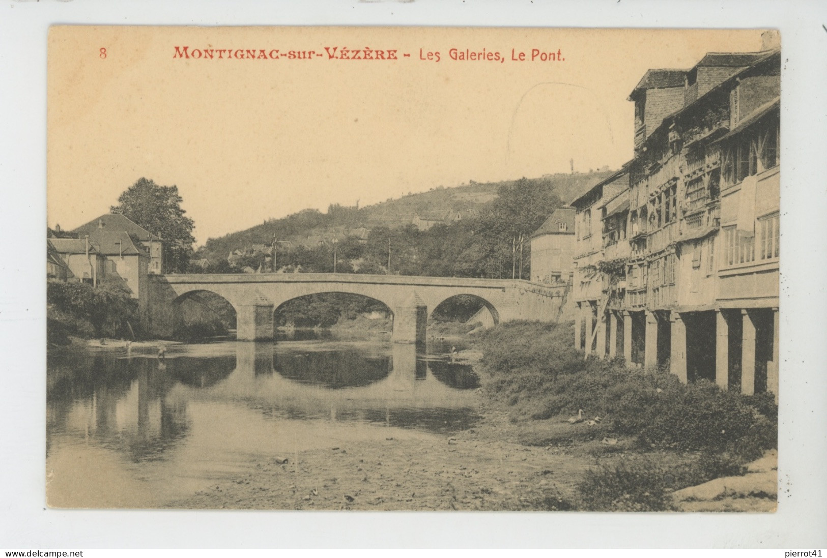 MONTIGNAC SUR VEZERE - Les Galeries, le Pont