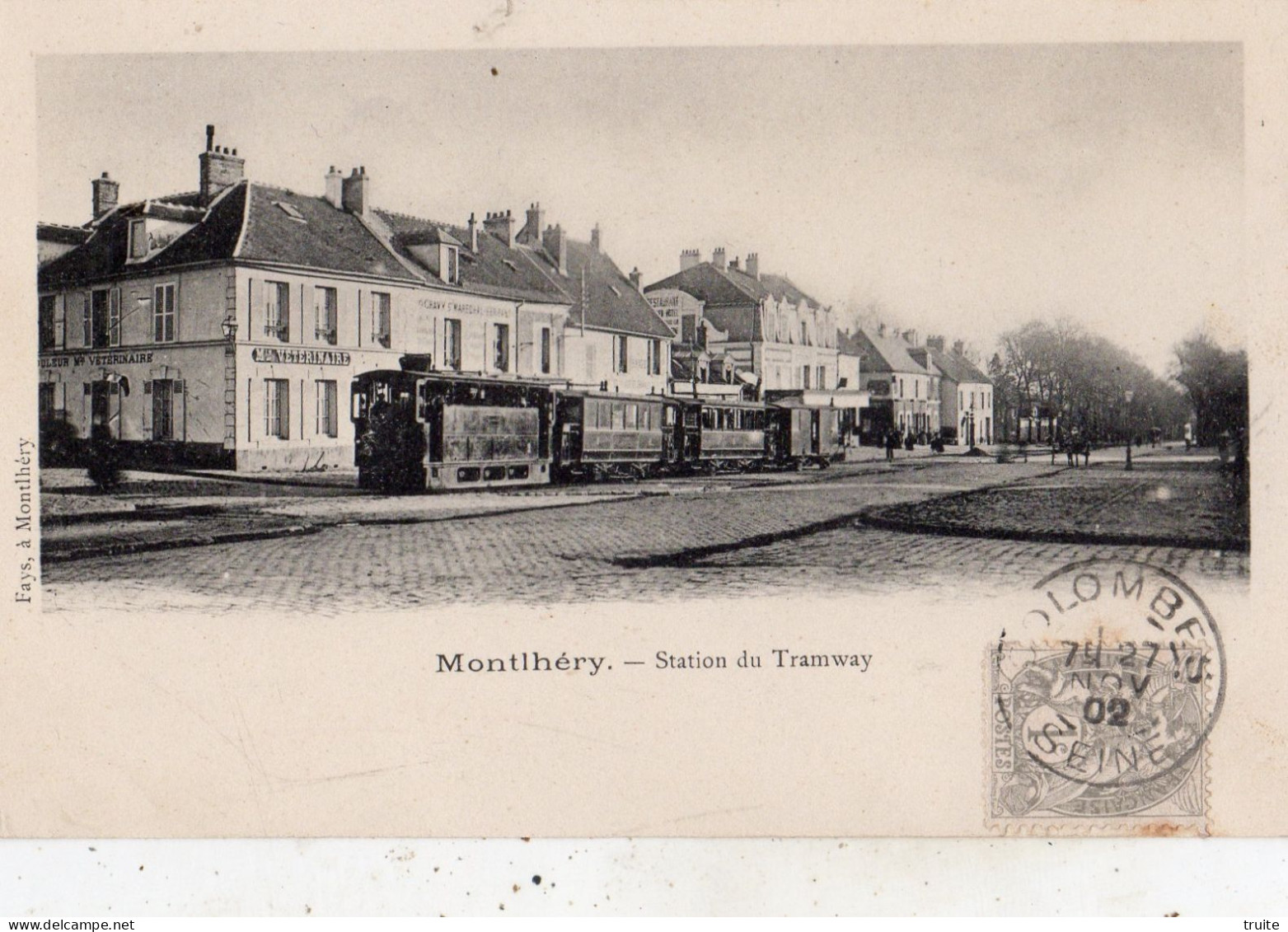 MONTLHERY STATION DU TRAMWAY ( CARTE PRECURSEUR )