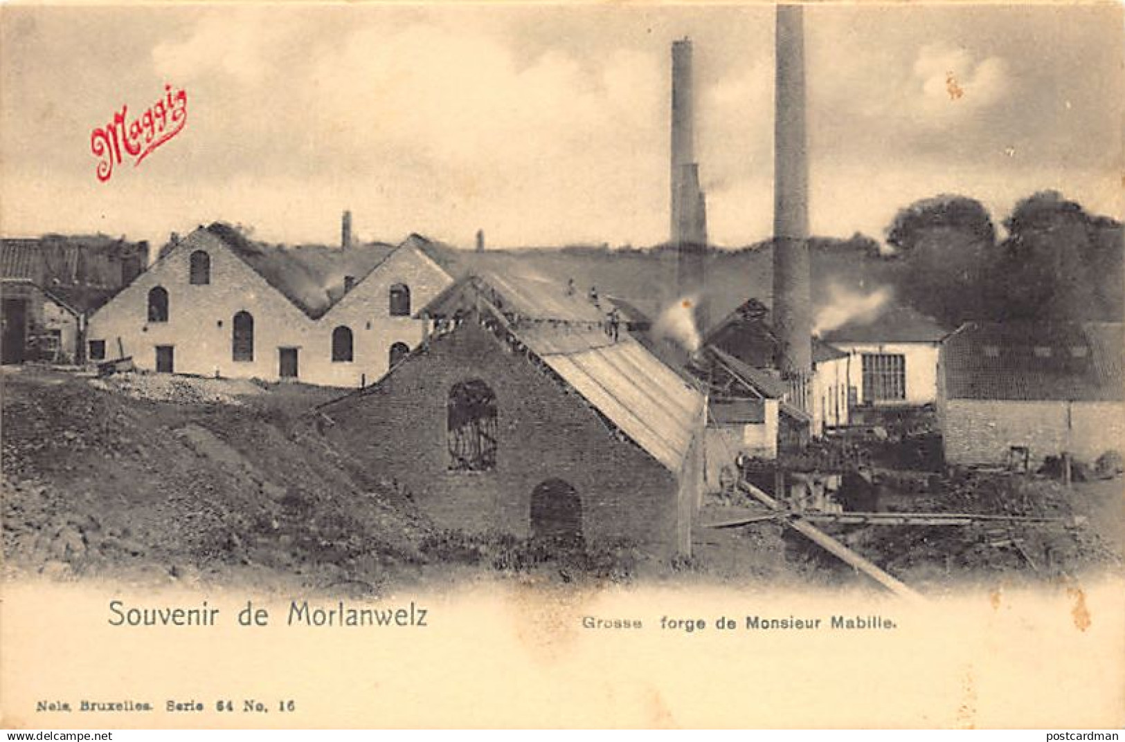 MORLANWELZ (Hainaut) Grosse forge de Monsieur Mabille - Ed. Nels Série 64 N. 16