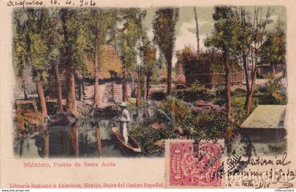 * MEXICO - Pueblo de Santa Anita 1904