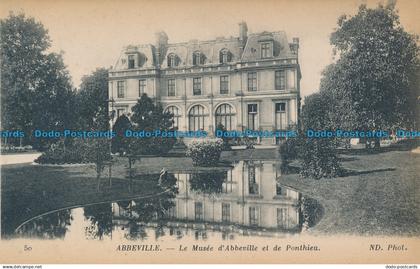 R038016 Abbeville. Le Musee d Abbeville et de Ponthieu. Neurdein