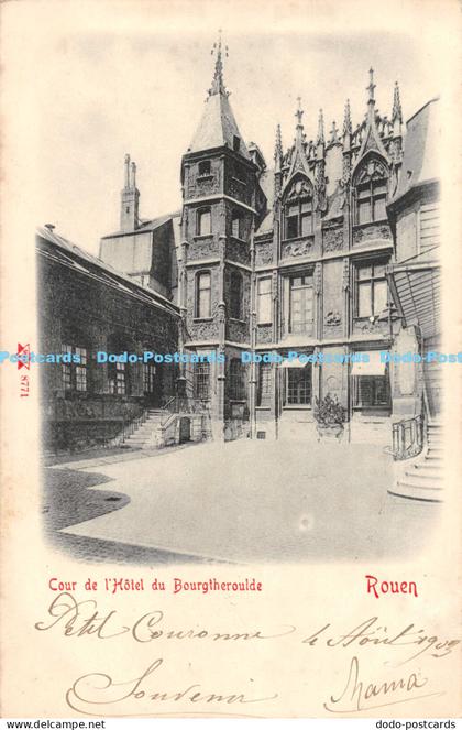 R172341 Cour de lHotel du Bourgtheroulde. Rouen. 1903