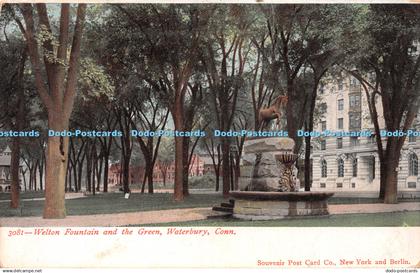 R236752 3081 Welton Fountain and the Green Waterbury Conn Souvenir Post Card