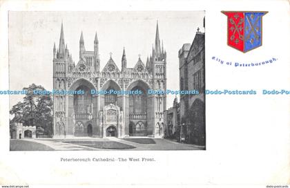 R316976 City of Peterborough Peterborough Cathedral The West Front 1904