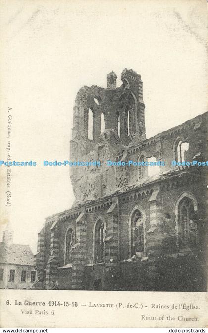 R611162 Laventie La Guerre 1914 Ruins of the Church A Guequire R Pruvost