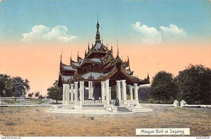 MYANMAR Burma - SAGAING - Mingun bell - Publ. D. A. Ahuja 269