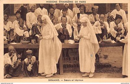 MYANMAR Burma - Sisters and lepers - Publ. Missions Etrangères de Paris