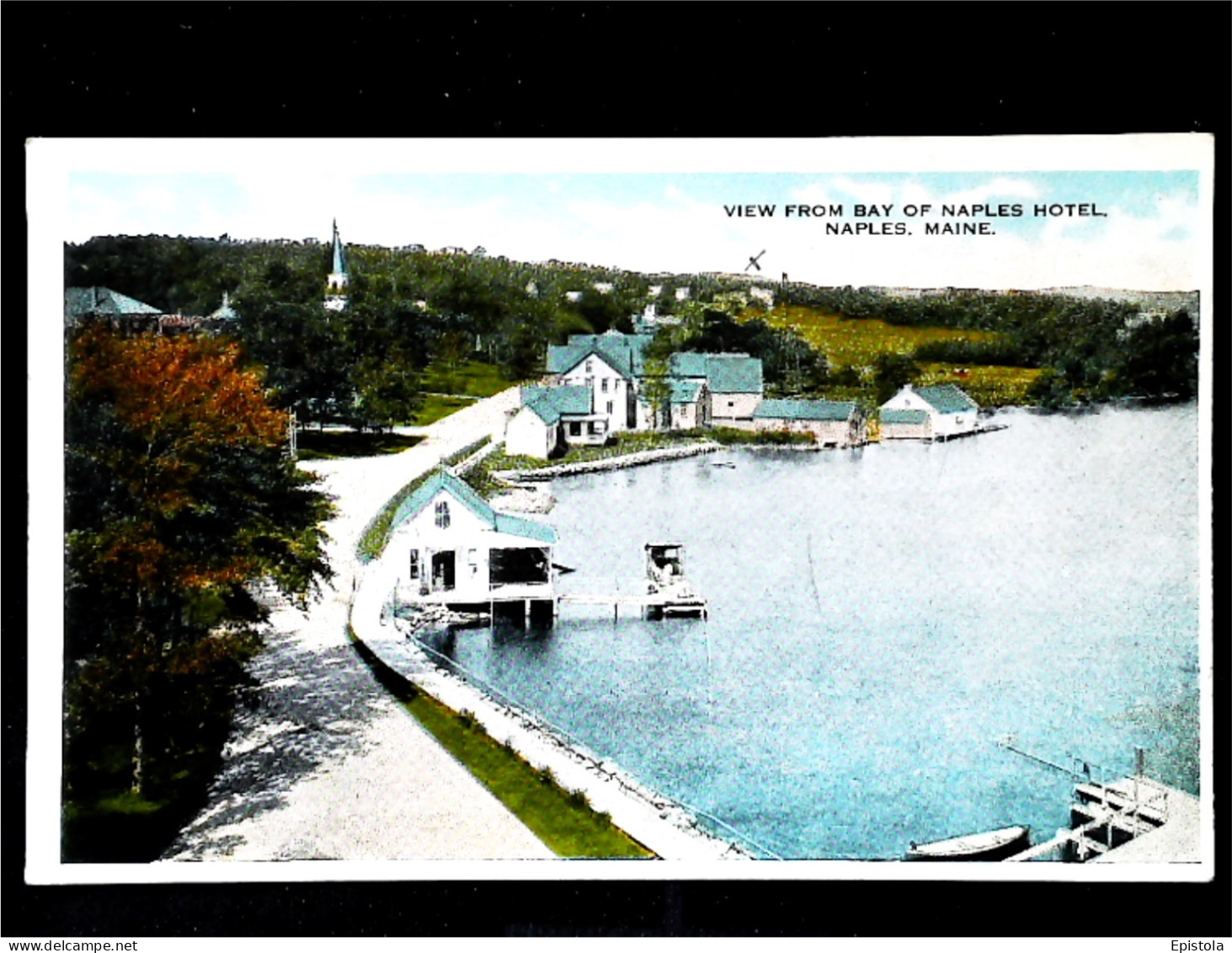 ►  Naples Maine Bay Hotel  - 1920/30s