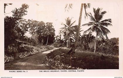 Nauru - The Bruce Highway - Publ. The Rose Stereograph Co. Nauru Series No. 3