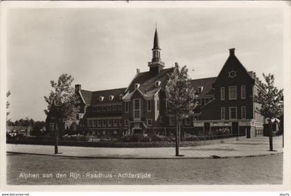 CPA AK ALPHEN AAN DE RIJN Raadhuis-Achterzijde NETHERLANDS (713965)