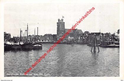 Kalkhaven met Gr. Kerk - Dordrecht