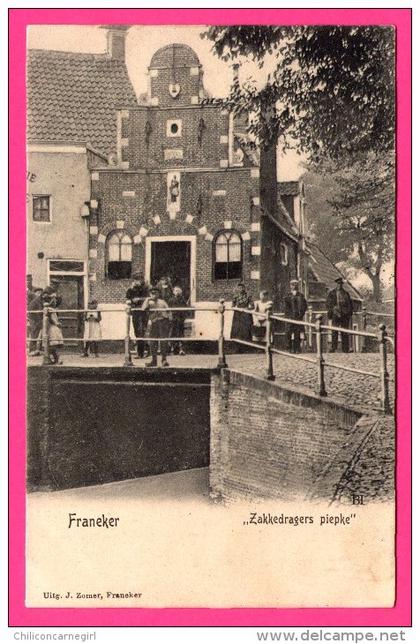 Franeker - " Zakkedragers piepke " - Belle Animation - Uitg. J. ZOMER - 1903