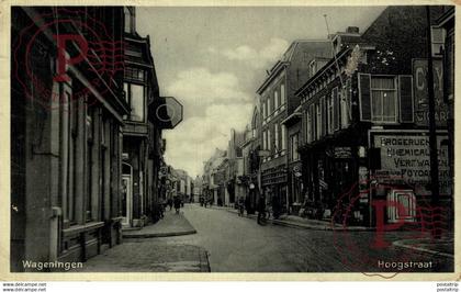 WAGENINGEN   Hoogstraat  Winkelstraat 1932 Gelderland Wageningen  HOLLAND HOLANDA NETHERLANDS