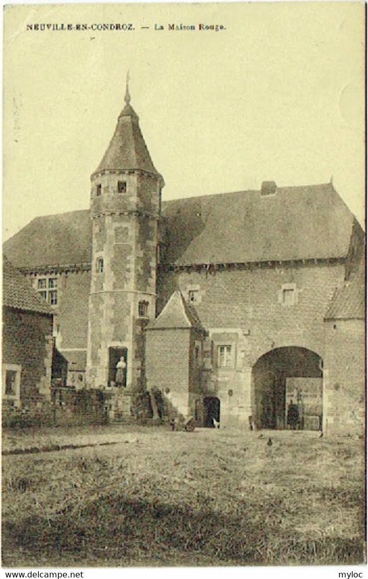 Neuville-en-Condroz. La Maison Rouge.