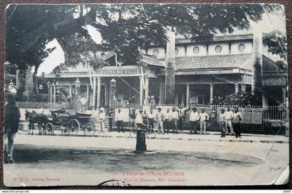 CP L'Hôtel de Ville de Nouméa, Chevaux Calèche Très animés Colonies Françaises, en 1910 N Calédonie