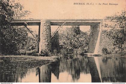 CPA NOUVELLE CALEDONIE - Bourail - le pont de bacouya - Rare