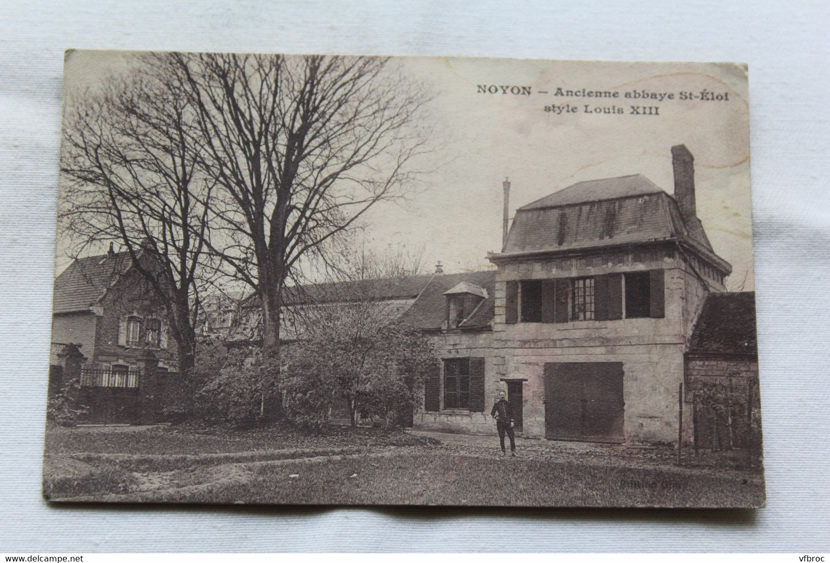 Noyon, ancienne abbaye de saint Eloi, Oise 60