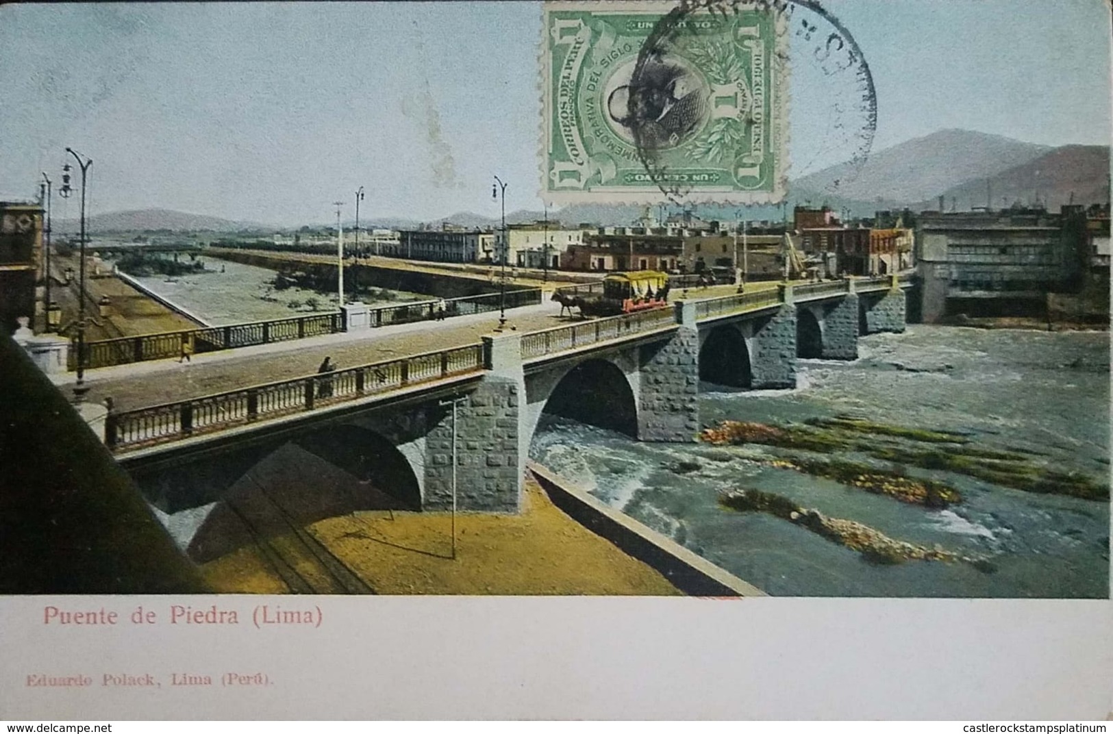 O) 1901 PERU, ADMIRAL MIGUEL L. GRAU SCT 161 1c green -CONMEMORATIVA DEL SIGLO XX, ​STONE BRIDGE-RIMAC RIVER, POSTAL CAR